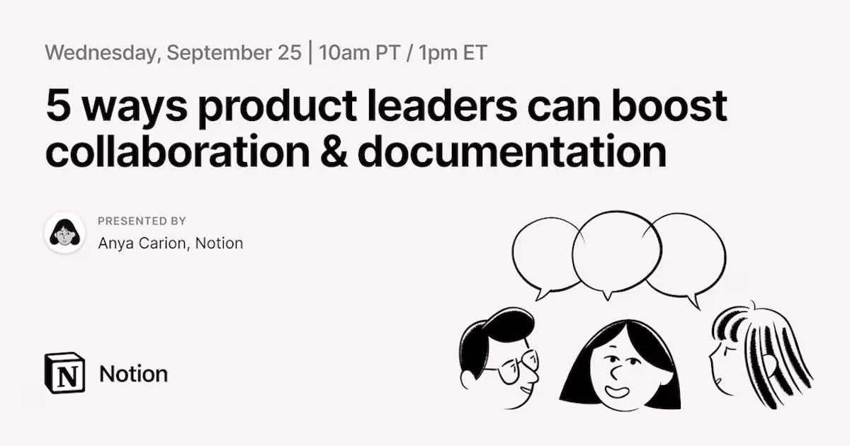 5 Ways Product Leaders can Boost Collaboration & Documentation