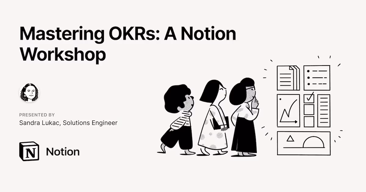 Mastering OKRs: A Notion Workshop