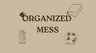 Profile picture of organized_mess